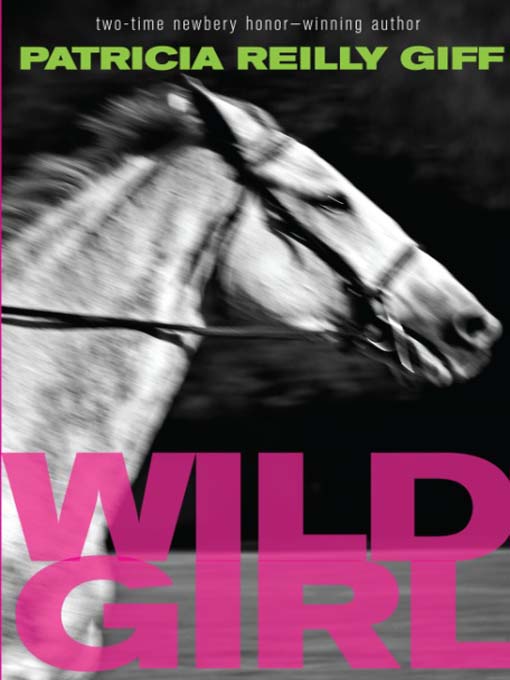 Title details for Wild Girl by Patricia Reilly Giff - Available